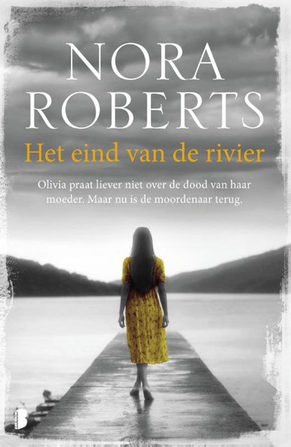 Het eind van de rivier, Nora Roberts - Paperback - 9789022585412