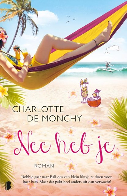 Nee heb je, Charlotte de Monchy - Paperback - 9789022585979