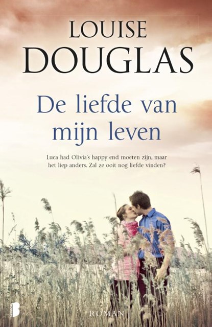 De liefde van mijn leven, Louise Douglas - Paperback - 9789022587409