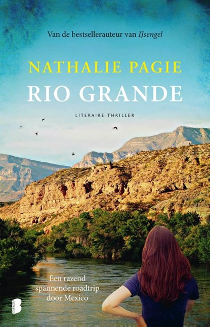Rio Grande, Nathalie Pagie - Paperback - 9789022587874