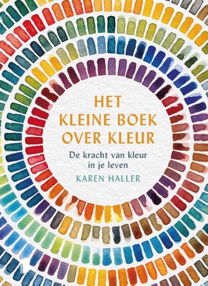 Het kleine boek over kleur, Karen Haller - Gebonden - 9789022588253