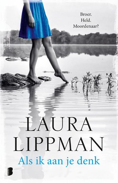 Als ik aan je denk, Laura Lippman - Paperback - 9789022588741