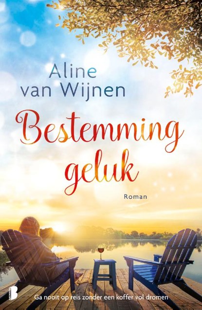 Bestemming geluk, Aline van Wijnen - Paperback - 9789022589038