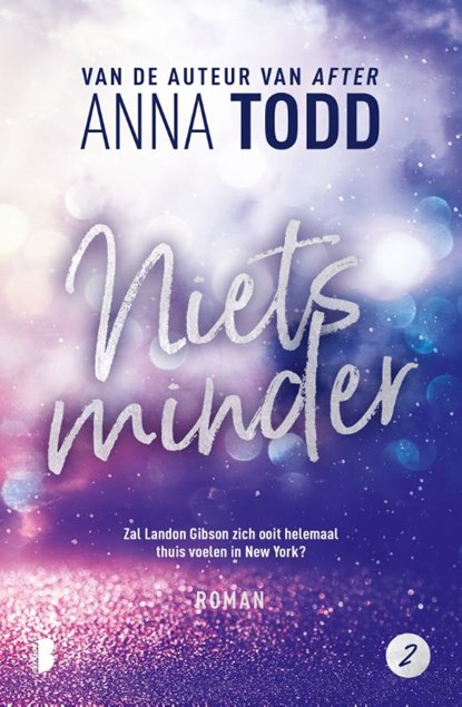 Niets minder, Anna Todd - Paperback - 9789022592533