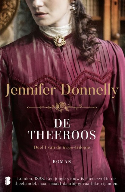 De theeroos, Jennifer Donnelly - Paperback - 9789022593486