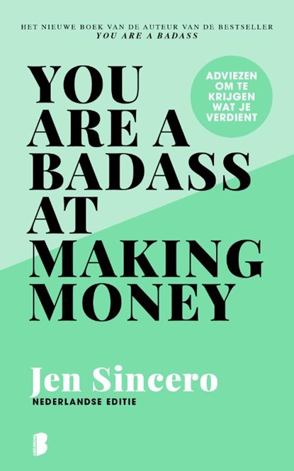 You are a badass at making money, Jen Sincero - Gebonden - 9789022593561