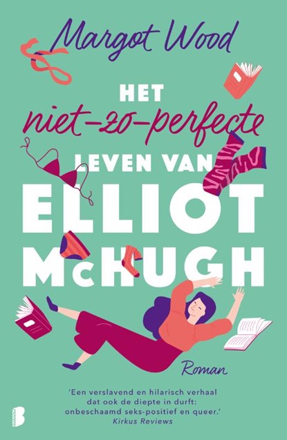 Het niet-zo-perfecte leven van Elliot McHugh, Margot Wood - Paperback - 9789022596234