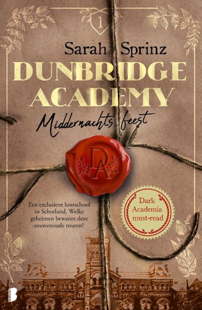 Dunbridge Academy - Middernachtsfeest, Sarah Sprinz - Paperback - 9789022598351
