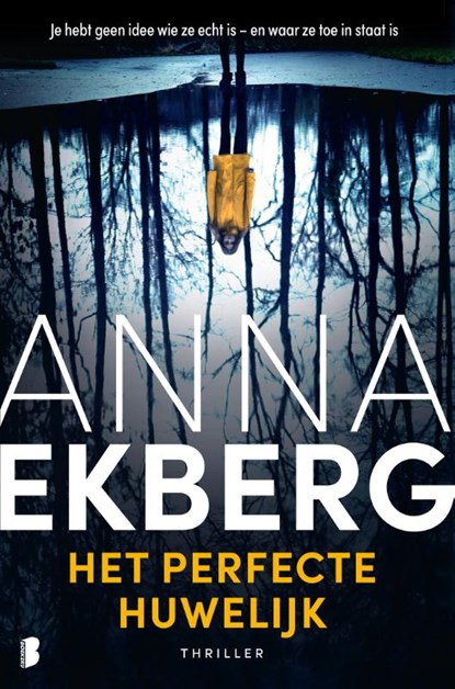Het perfecte huwelijk, Anna Ekberg - Paperback - 9789022599419