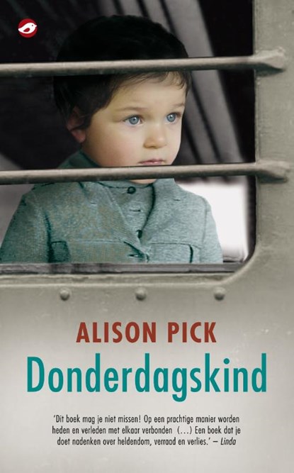 Donderdagskind, Alison Pick - Paperback - 9789022960035