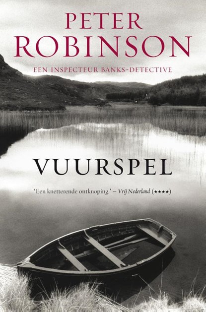 Vuurspel, Peter Robinson - Paperback - 9789022988725