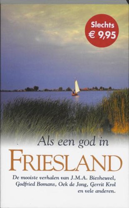 Als een god in Friesland, LEOPOLD, R. - Paperback - 9789022988800