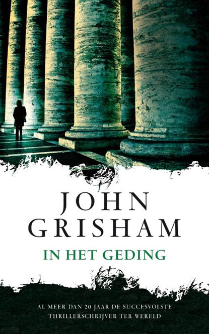 In het geding, John Grisham - Paperback - 9789022995587