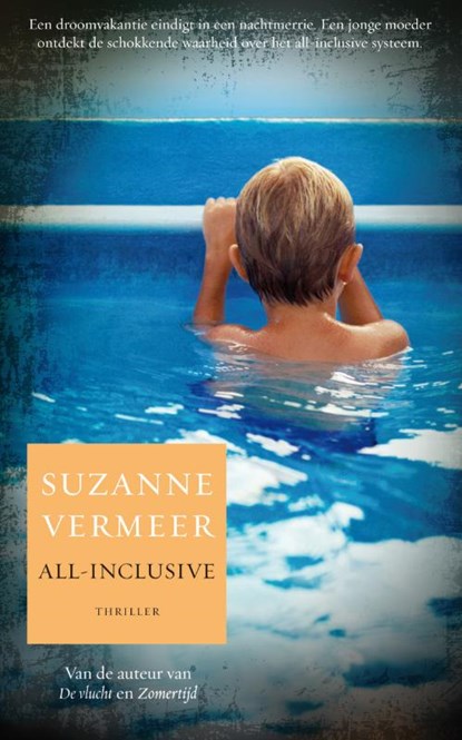 All inclusive, Suzanne Vermeer - Paperback - 9789022996072