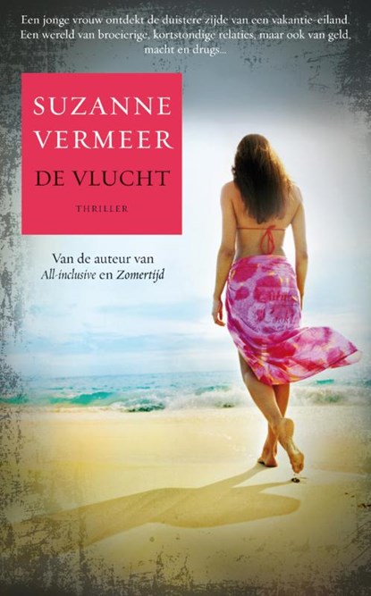 De vlucht, Suzanne Vermeer - Paperback - 9789022996089