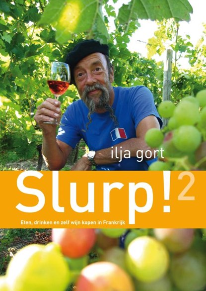 Slurp! 2, Ilja Gort - Gebonden - 9789022999080