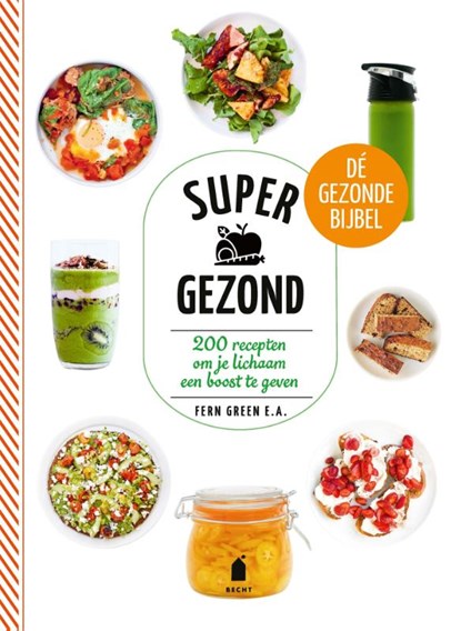 Supergezond, Fern Green - Paperback - 9789023017097