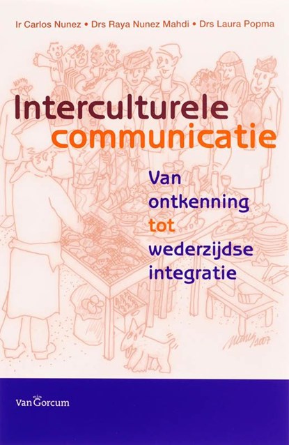 Interculturele communicatie, Carlos Nunez ; R. Nunez Mahdi ; L. Popma - Ebook - 9789023245582