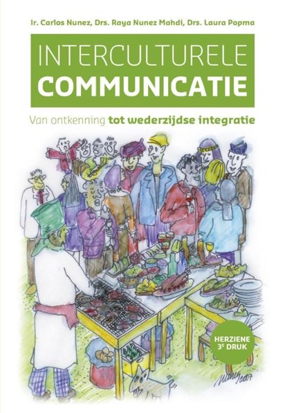 Interculturele communicatie, Carlos Nunez ; Raya Nunez Mahdi ; Laura Popma - Ebook Adobe PDF - 9789023253228