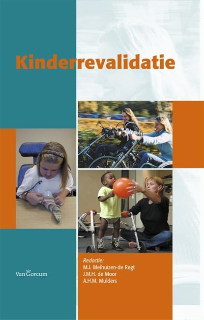 Kinderrevalidatie, niet bekend - Ebook Adobe PDF - 9789023253280