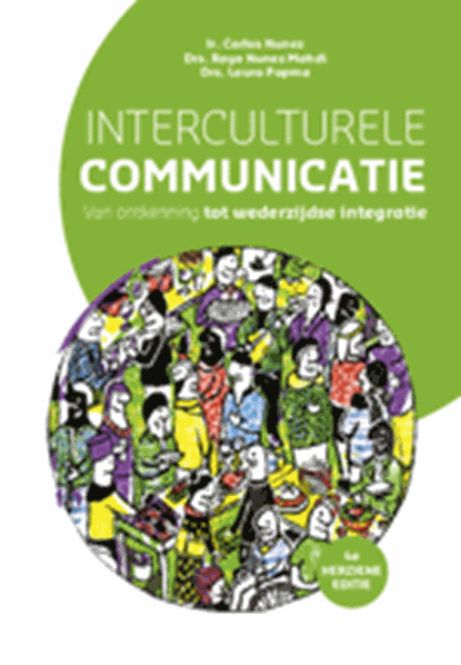Interculturele communicatie, Carlos Nunez ; Raya Nunez-Mahdi ; Laura Popma - Paperback - 9789023255536