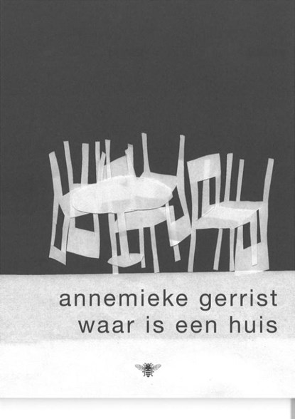 Waar is een huis, Annemieke Gerrist - Paperback - 9789023427759