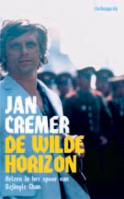 De wilde horizon, Jan Cremer - Paperback - 9789023439448