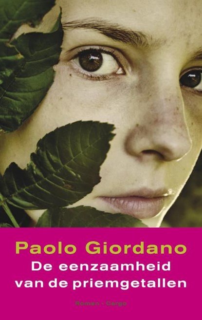 De eenzaamheid van de priemgetallen, Paolo Giordano - Ebook - 9789023442325