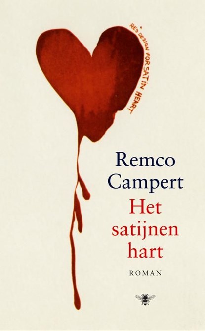 Het satijnen hart, Remco Campert - Ebook - 9789023442912