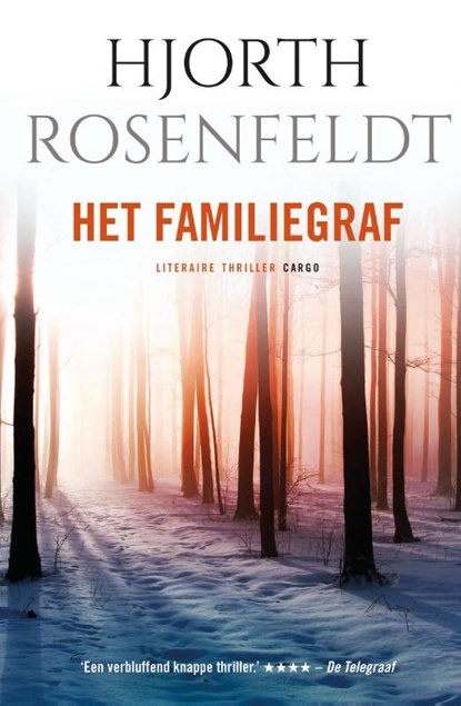 Het familiegraf, Hjorth Rosenfeldt - Paperback - 9789023454519