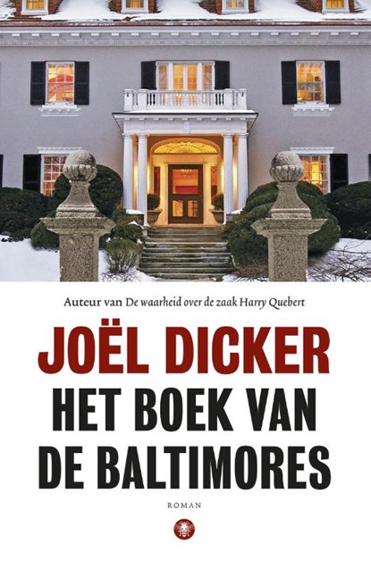 Het boek van de Baltimores, Joël Dicker - Paperback - 9789023456667