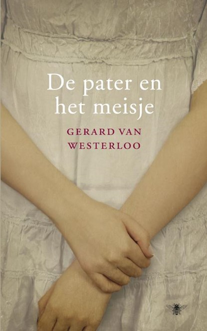 De pater en het meisje, Gerard van Westerloo - Paperback - 9789023456834
