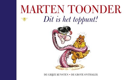 Dit is het toppunt!, Marten Toonder - Gebonden - 9789023458432