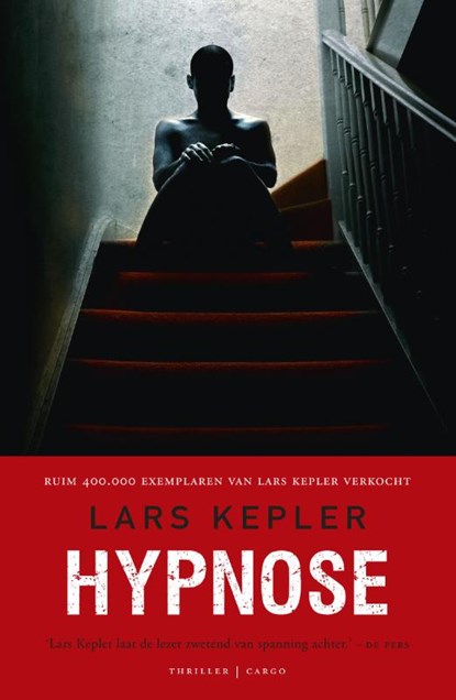 Hypnose, lars Kepler ; Lars Kepler - Paperback - 9789023459057