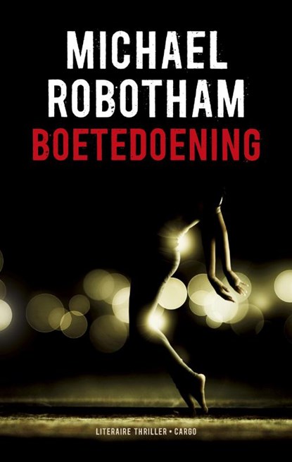 Boetedoening, Michael Robotham - Paperback - 9789023470090