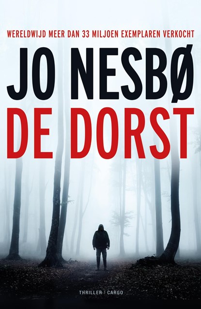 De dorst, Jo Nesbø - Ebook - 9789023471844
