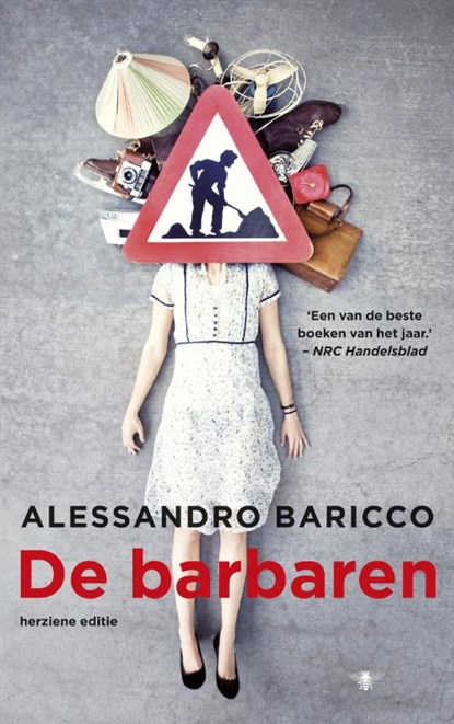 De barbaren, Alessandro Baricco - Paperback - 9789023471929
