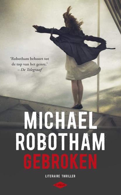 Gebroken, Michael Robotham - Paperback - 9789023475330