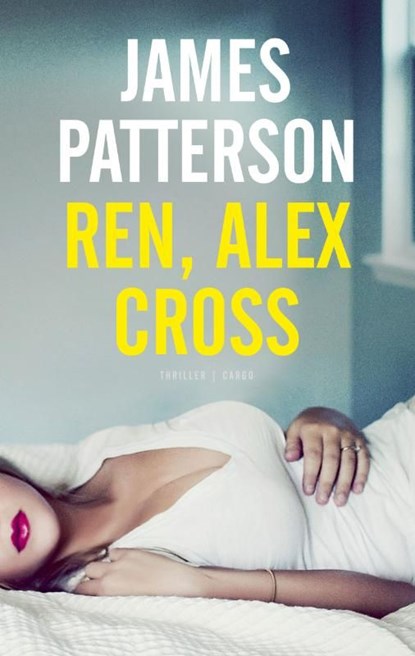 Ren Alex Cross, James Patterson - Ebook - 9789023478959
