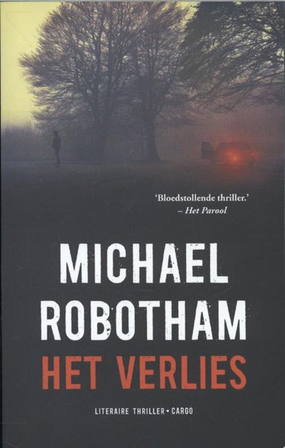 Het verlies, Michael Robotham - Paperback - 9789023479284