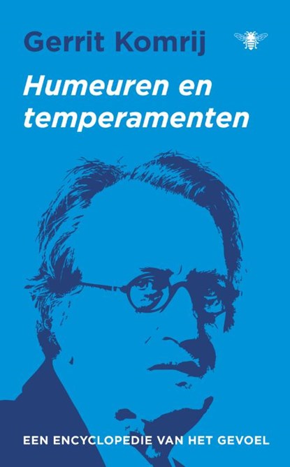 Humeuren en temperamenten, Gerrit Komrij - Gebonden - 9789023479536