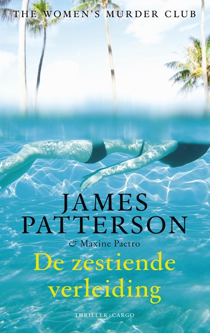De zestiende verleiding, James Patterson - Ebook - 9789023481997