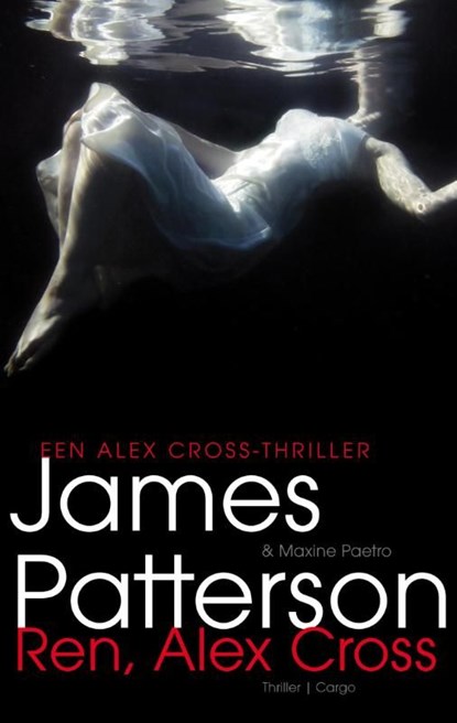 Ren, Alex Cross, James Patterson - Ebook - 9789023482505