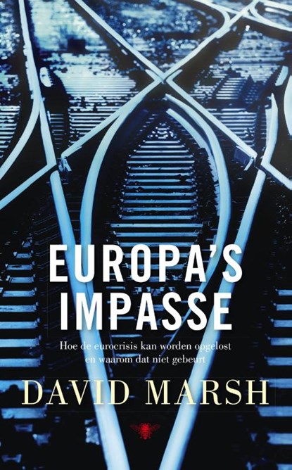 Europa's impasse, David Marsh - Paperback - 9789023483069