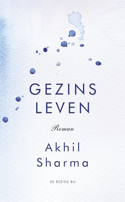 Gezinsleven, Akhil Sharma - Paperback - 9789023483090