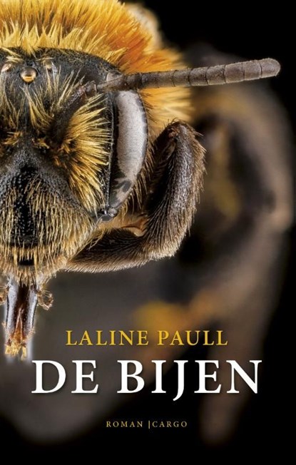 De bijen, Laline Paull - Ebook - 9789023486541