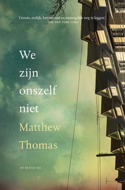 We zijn onszelf niet, Matthew Thomas - Paperback - 9789023487593