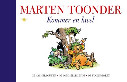 Kommer en kwel, Marten Toonder - Gebonden - 9789023488750