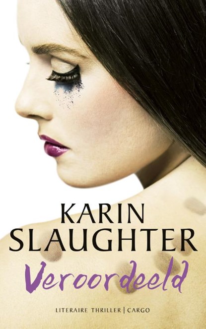 Veroordeeld, Karin Slaughter - Paperback - 9789023489832