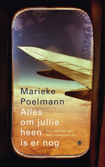 Alles om jullie heen is er nog, Marieke Poelmann - Ebook - 9789023490050